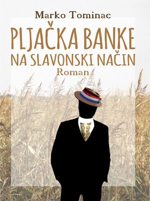 cover image of Pljačka banke na slavonski način